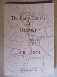 The Early Houses of Rusper 1400 - 1840