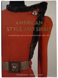 American Style and Spirit: Fashions and Lives of the Roddis Family, 1850-1995