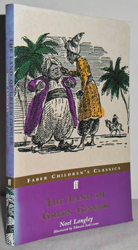 Land of Green Ginger (Faber Children's Classics)