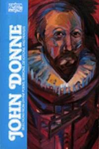 John Donne: Selections from Divine Poems, Sermons, Devotions and Prayers (Classics of Western...
