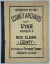 Inventory of the County Archives of Utah. No. 2. Box Elder County (Brigham City)