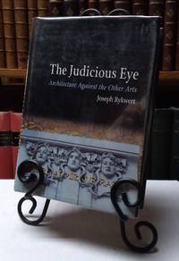 cover of The Judicious Eye: Architecture Against the Other Arts