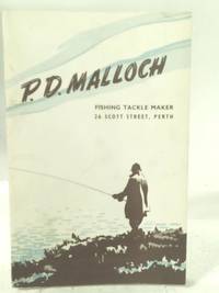 P.D. Malloch Fishing Tackle Maker, Scott Street, Perth.