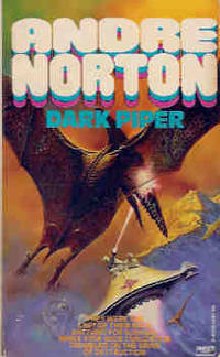 Dark Piper by Norton, Andre - 1980