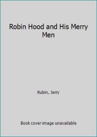 Robin Hood and His Merry Men