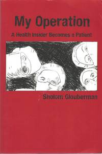 image of My Operation A Health Insider Becomes a Patient