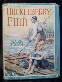 The Adventures of Huckleberry Finn, Tom Sawyer&#039;s Comrade by Twain, Mark - 1941