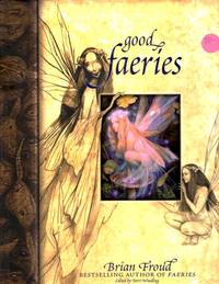Good Faeries Bad Faeries