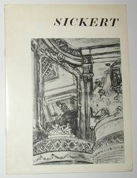 Sickert 1860 - 1942 An Exhibition of Paintings and Drawings (Touring Exhibition)