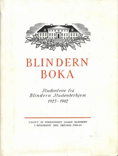 Blindern boka. Studentene fra Blindern…