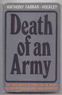 DEATH OF AN ARMY. by Farrar-Hockley, Anthony - 1967