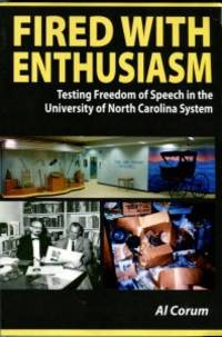 image of Fired With Enthusiasm: Testing Freedom Of Speech In The University Of North Carolina System