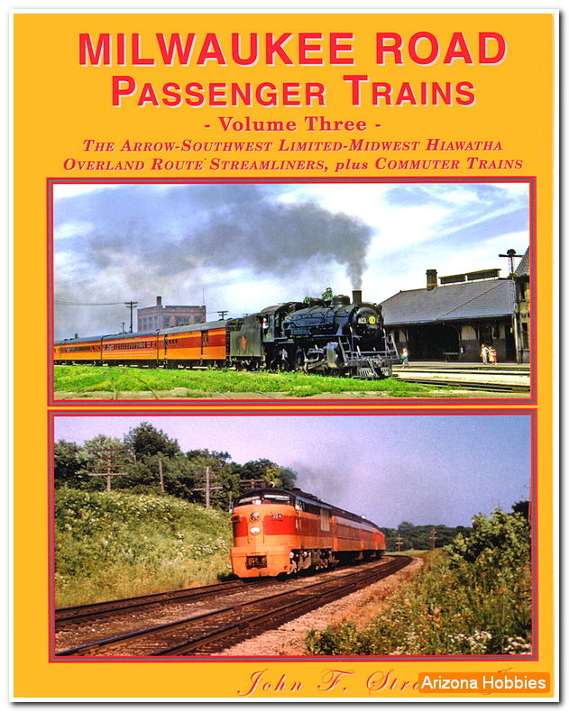 Milwaukee Road Passenger Trains Volume 