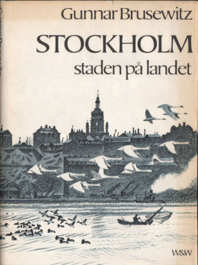 STOCKHOLM, STADEN PÅ LANDET.
