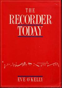 The Recorder Today by O&#39;Kelly, Eve E - 1990-07-27