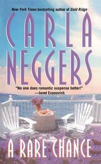 A Rare Chance by Carla Neggers