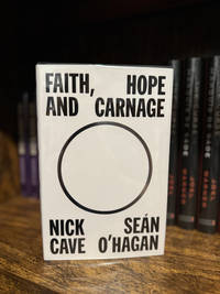 Faith, Hope and Carnage ~ SIGNED X 2 FIRST/FIRST