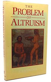 The Problem of Altruism by BADCOCK