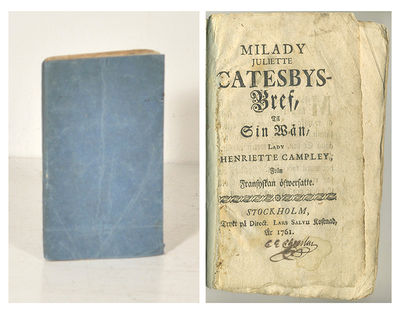 Milady Juliette Catesbys-bref, til sin wän, lady…