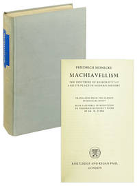 Machiavellism: The Doctrine of Raison D'Etat and its Place in Modern History