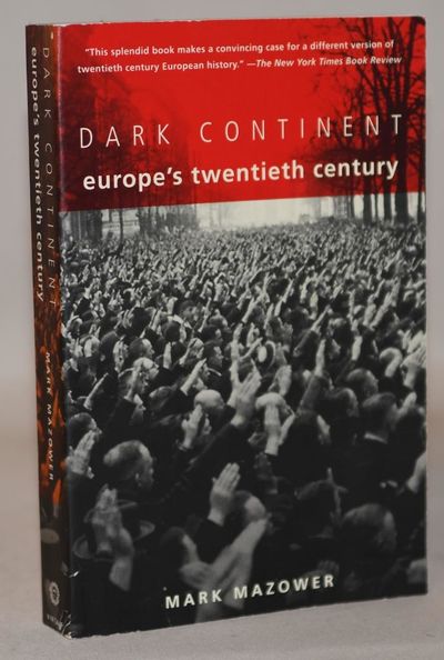 Dark Continent - Europe's Twentieth Century.