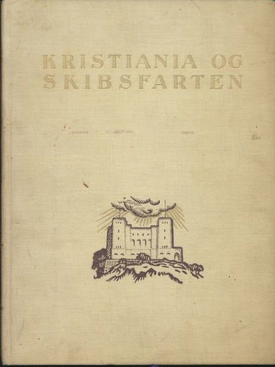 Kristiania og skibsfarten.…