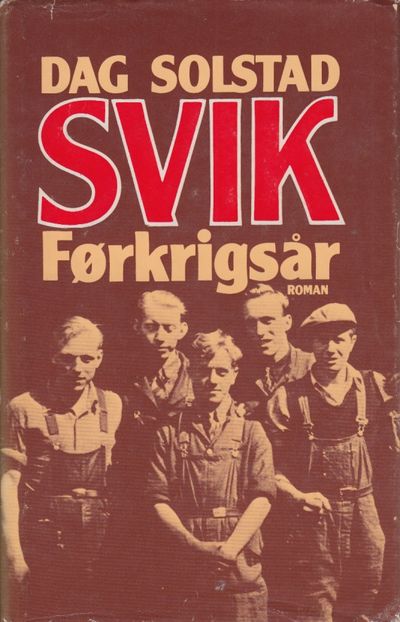 Svik. Førkrigsår.
