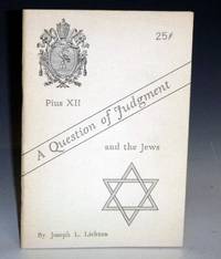 image of A Question of Judgment; Pius XII and the Jews