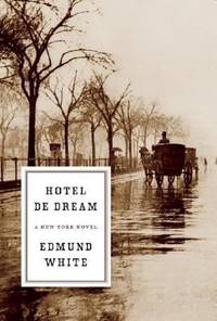Hotel de Dream : A New York Novel
