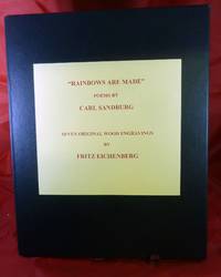 Rainbows Are Made by Carl Sandburg