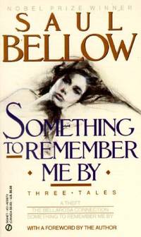 Something to Remember Me By : Three Tales