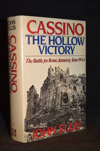 image of Cassino; The Hollow Victory. The Battle for Rome January-June 1944