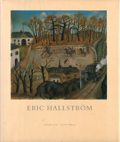 ERIC HALLSTRÖM. Liv och konstnärskap.