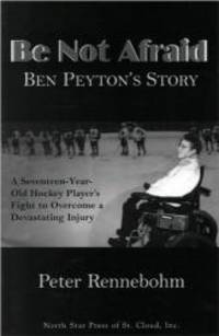 image of Be Not Afraid: Ben Peyton's Story