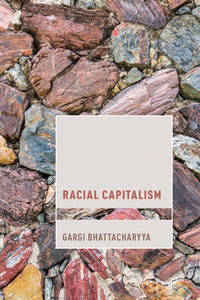 Rethinking Racial Capitalism: Questions of Reproduction and Survival