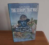 THE EUROPE THAT WAS