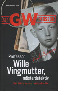 PROFESSOR WILLE VINGMUTTER, MÄSTERDETEKTIV.…
