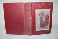The Falling Star by E Phillips Oppenheim - First Edition - 1911 - from Hibernia Books (SKU: 004262)