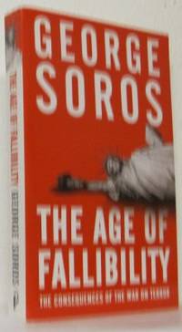 The Age of Fallibility. The Consequences of the…