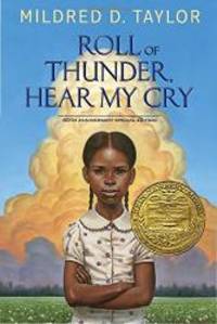 Roll of Thunder, Hear My Cry: 40th Anniversary Special Edition by Mildred D. Taylor - 2016-03-04