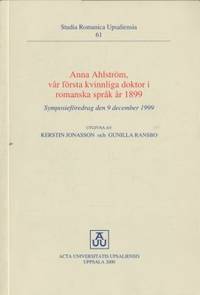 Anna Ahlström, vår första kvinnliga doktor i…