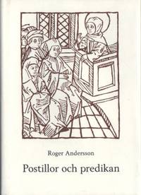 Postillor och predikan En medeltida texttradition…
