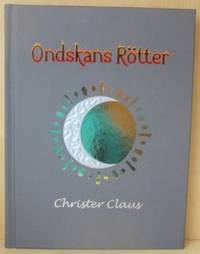 Ondskans rötter.
