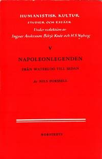 Napoleonlegenden. Från Waterloo till Sedan.