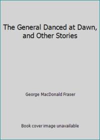 image of The General Danced at Dawn, and Other Stories