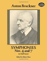Symphonies Nos. 4 and 7 in Full Score (Dover Orchestral Music Scores)