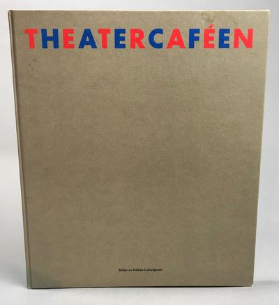 Theatercaféen. Bilder av Håkan Ludwigsson [=…
