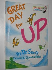 'Great Day For Up! by Seuss, Dr