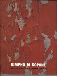 A Short History of Dimpho Di Kopane: A South African Lyric Theatre Company