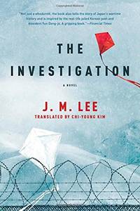 The Investigation &acirc; A Novel